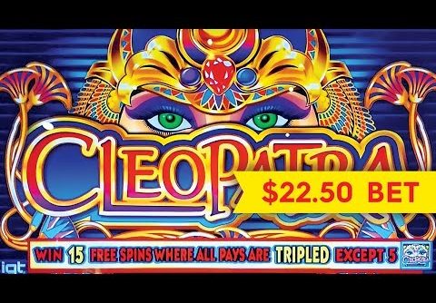 Cleopatra Slot – HIGH LIMIT $22.50 Max Bet BIG WIN Bonus!