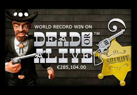 WORLD RECORD WIN ON DEAD OR ALIVE SLOT: €285,104.00