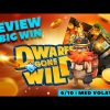 Dwarfs Gone Wild Slot Review (Quickspin) + BIG WIN
