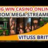 MEGA WIN CASINO FROM VITUSS BRITVA STREAMER. PLAY SLOTS MACHINE SUPER BIG WIN