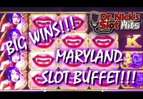 **BIG WINS IN MARYLAND!!!** SLOT BUFFET 2!!!