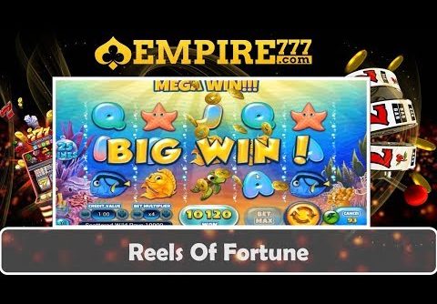 Big Win to Mega Win Online Slot Malaysia | Reels Of Fortune | Empire777 Online Casino Malaysia