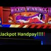 Wicked Winnings Slot- JACKPOT HANDPAY AND HUGE WIN- 3 VIDEOS