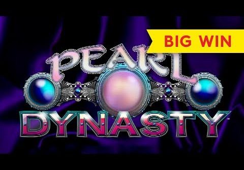 Pearl Dynasty Slot – BIG WIN & BONUS!