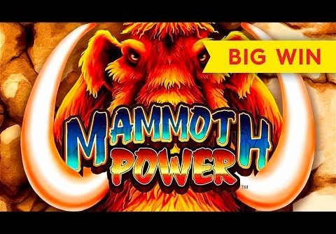 AWESOME RUN! Mammoth Power Slot – HUGE WIN, LOVE IT!