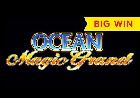 Ocean Magic Grand Slot – BIG WIN SESSION!