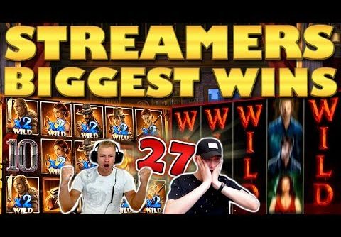 Streamers Biggest Wins – #27 / 2019