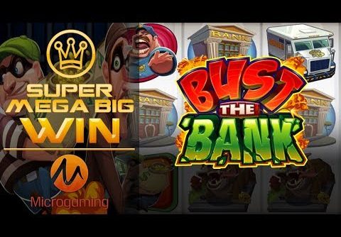 Super Big Win – Bonus in game slot Bust The Bank (Microgaming)