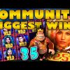 Community Biggest Wins #35 / 2019