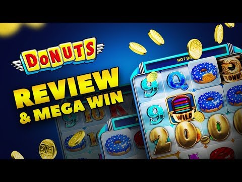 Donuts Slot Review (Big Time Gaming) and MEGA WIN