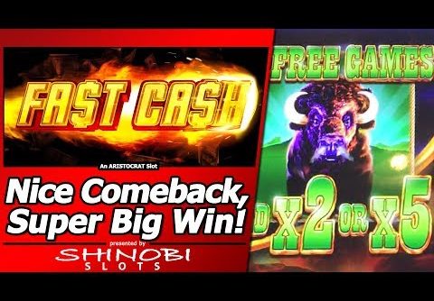 Fast Cash Slot – First Attempt, Nice Comeback and a Super Big Win!!