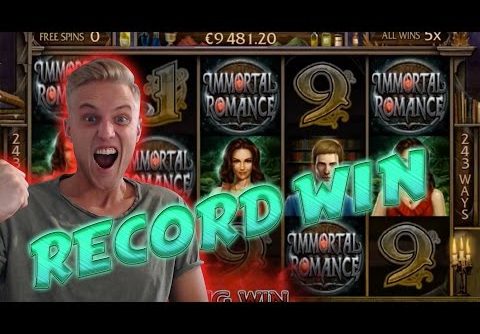 RECORD WIN ON IMMORTAL ROMANCE – BIG WIN 3.60 euro betsize MEGA WIN with Epic reactions