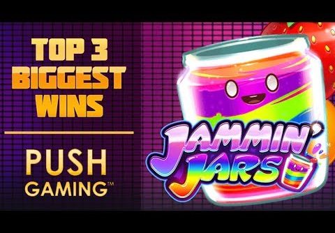 JAMMIN JARS SLOT – TOP 3 BIGGEST WINS IN MAY