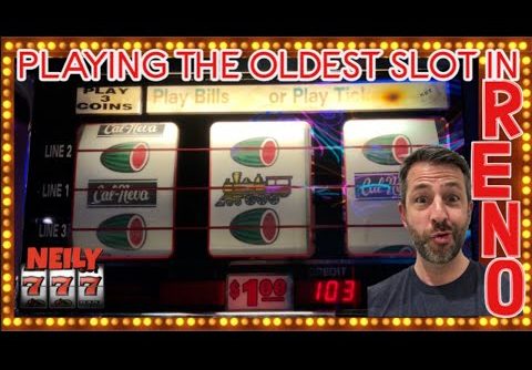 I FOUND THE OLDEST SLOT MACHINE IN RENO @ CAL NEVA 🐉 DRAGON LINK BIG WIN 🐉 Slots w/ NEILY777