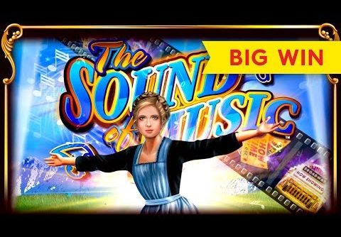 The Sound of Music Slot – BIG WIN BONUS – Relative To Bet!