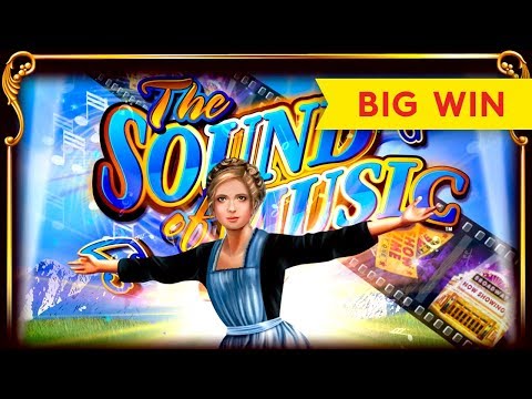 The Sound of Music Slot – BIG WIN BONUS – Relative To Bet!