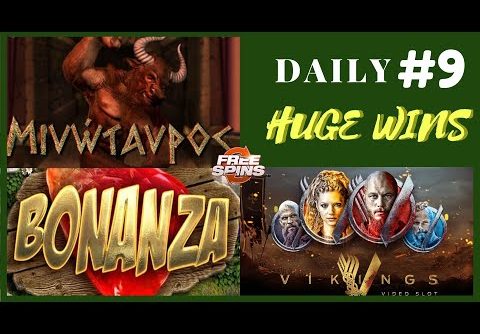Minotaurus (Big Win), Bonanza Slot [Epic Win], Vikings Netent (Mega Win). Daily Huge Wins #9