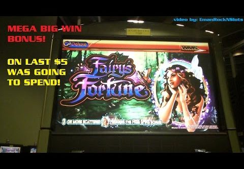 Fairys Fortune Slot Machine MEGA BIG WIN “Bankroll Saver” Bonus!!