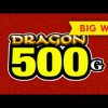 Dragon 500G Slot – BIG WIN BONUS!
