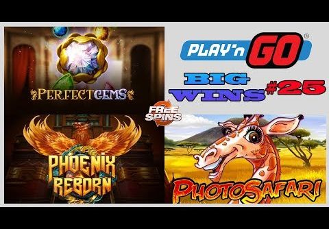 Phoenix Reborn (MEGA WIN), Perfect Gems (HUGE WIN), Photo Safari slot (BIG WIN) PLAY’N GO #25