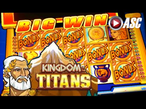 KINGDOM OF THE TITANS – SPINNING STREAK | WMS – BIG Win! Slot Machine Bonus