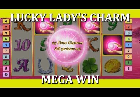 MEGA WIN!! Lucky Lady’s Charm