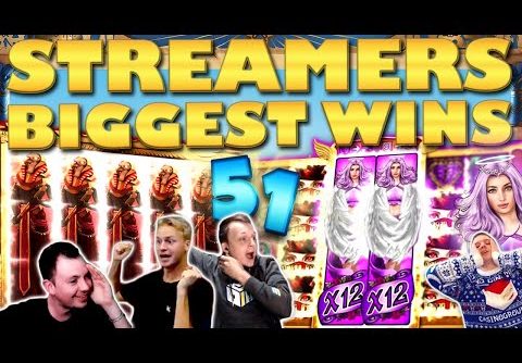 Streamers Biggest Wins – #51 / 2019