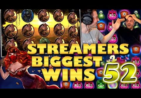 Streamers Biggest Wins – #52 / 2019