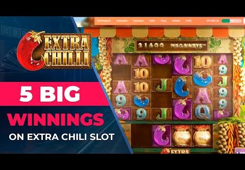 5 big winnings on Extra Chilli Slot. Mega Win on casino online slot machine.