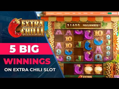 5 big winnings on Extra Chilli Slot. Mega Win on casino online slot machine.