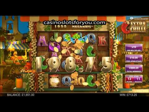 Extra Chilli Slot Bonus 24 Spins Hige Stakes MEGA Win