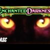 ENCHANTED DARKNESS | WMS – Super Big Win! Slot Machine Bonus Farewell