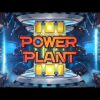 Power Plant Slot – Mega Win & Game Play – by Yggdrasil