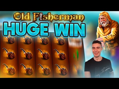 HUGE WIN ON OLD FISHERMAN SLOT