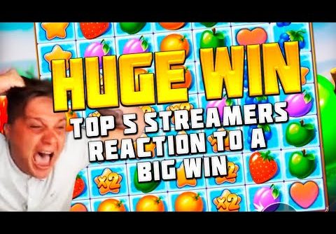 TOP 5 STREAMERS ‘ REACTION TO A BIG WIN | FRUIT PARTY SLOT