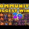 Community Biggest Wins #29 / 2020