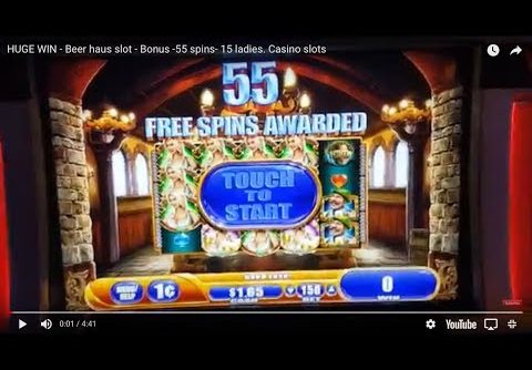 HUGE WIN – 55 SPINS – BIER HAUS SLOT – BONUS  CASINO