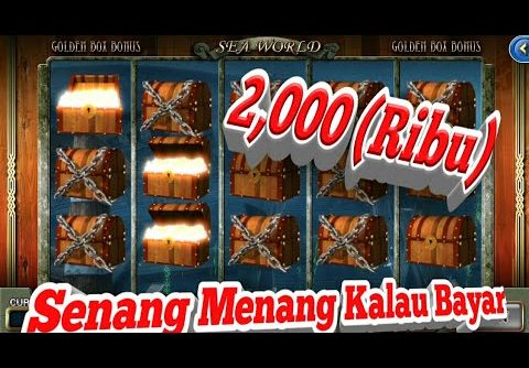 $$$ 2K Sea World A Huge Win ll Xe88 Super Bigwin ll Free dan Bonus Game ll Senang Menang ll SGP II