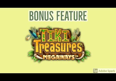 Tiki Treasures Megaways – Bonus MEGA WIN