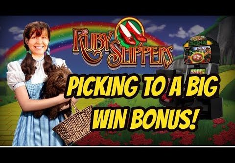 PICKING TO THE BIG WIN ON RUBY SLIPPERS SLOT MACHINE