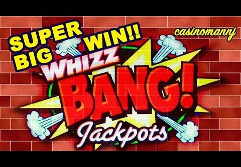 WHIZZ BANG JACKPOTS SLOT – Super BIG WIN!! – MAX BET!!! – Slot Machine Bonus