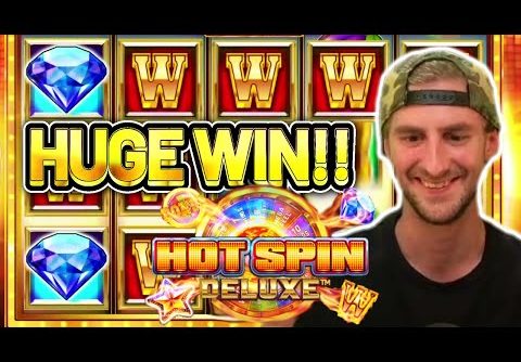 HUGE WIN!! HOT SPIN DELUXE BIG WIN – Casino Slot from CasinoDaddys stream