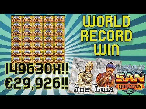 WORLD RECORD SLOT WIN – San Quentin – €29,926 from €0.20!!
