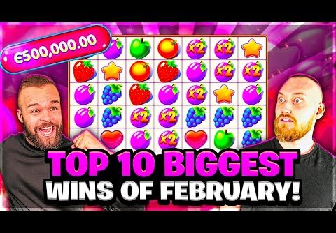 Top 10 Biggest Wins Of February | Our Record Breaking Month on Online Slots.