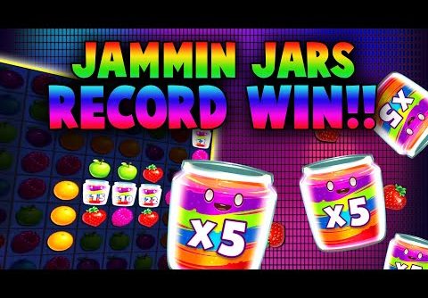 JAMMIN’ JARS SLOT 🍓 RECORD BIG WIN! 🍓