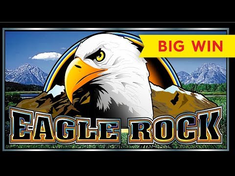 RETRIGGER FRENZY! Eagle Rock Slot – BIG WIN BONUS!