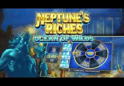 MEGA WIN. 34x WIN. WILD WIN.  BIG WIN. MEGA WIN. Free Spins. Neptune’s Riches: Ocean Of Wilds Slot.