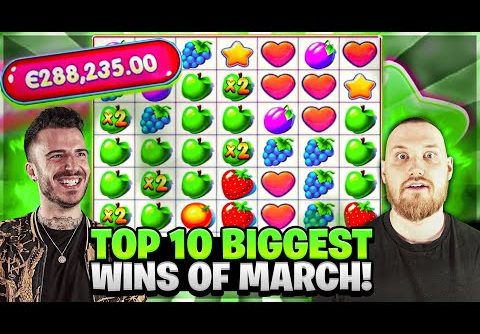 TOP 10 BIGGEST WINS OF MARCH! | Amazing month with new record wins