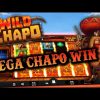 WILD CHAPO 🧨🧨 SUPER MEGA WIN 🧨🧨