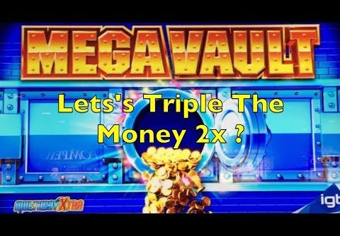 MEGA VAULT Slot Machine – 3x Bonus – 2x Big Win (s) – Let’s Triple the Money two Times ?